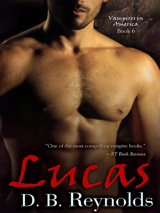 Title details for Lucas by D. B. Reynolds - Available